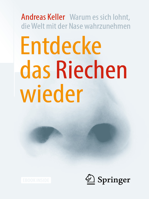 Title details for Entdecke das Riechen wieder by Andreas Keller - Available